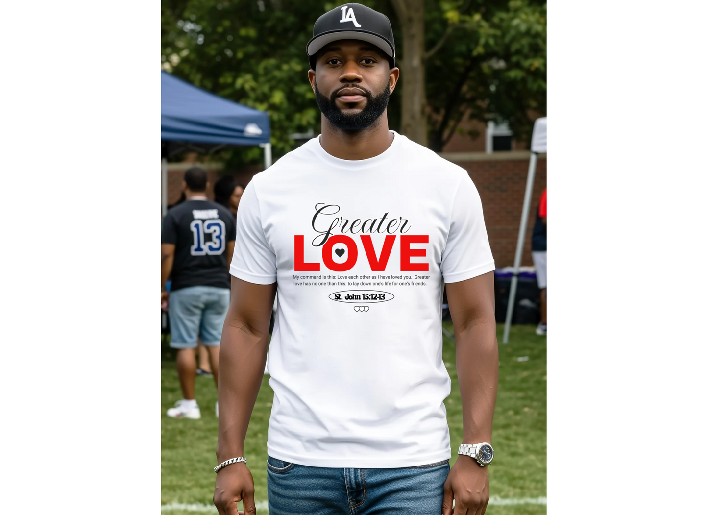 Greater Love - St. John 15:12-13