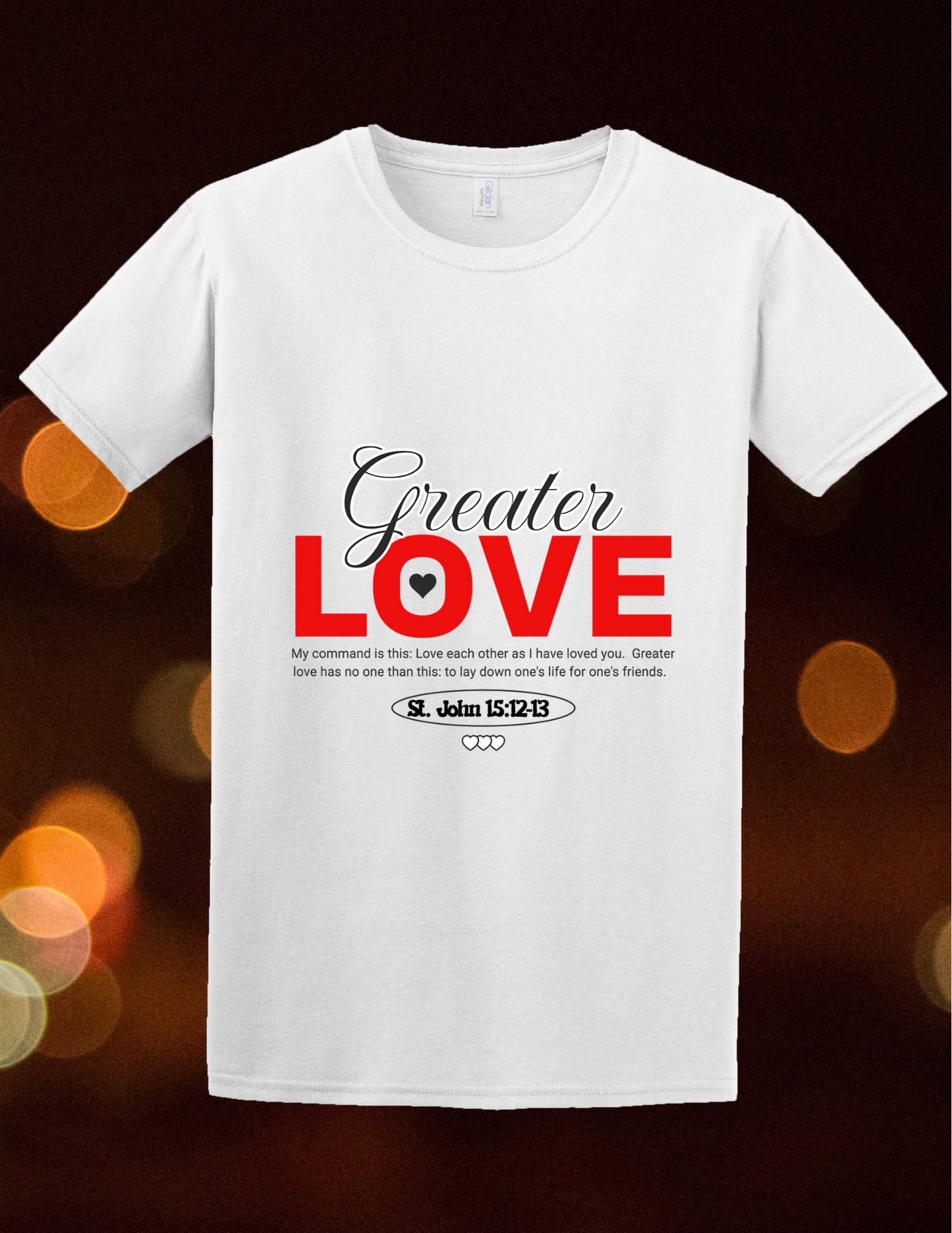 Greater Love - St. John 15:12-13